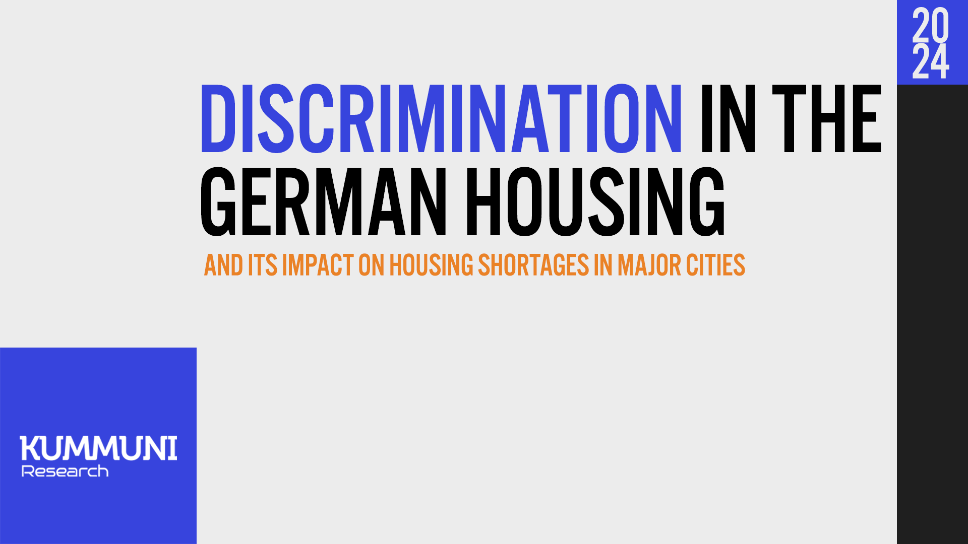 Discrimination in the German Housing Market and Its Impact on Housing Shortages in Major Cities