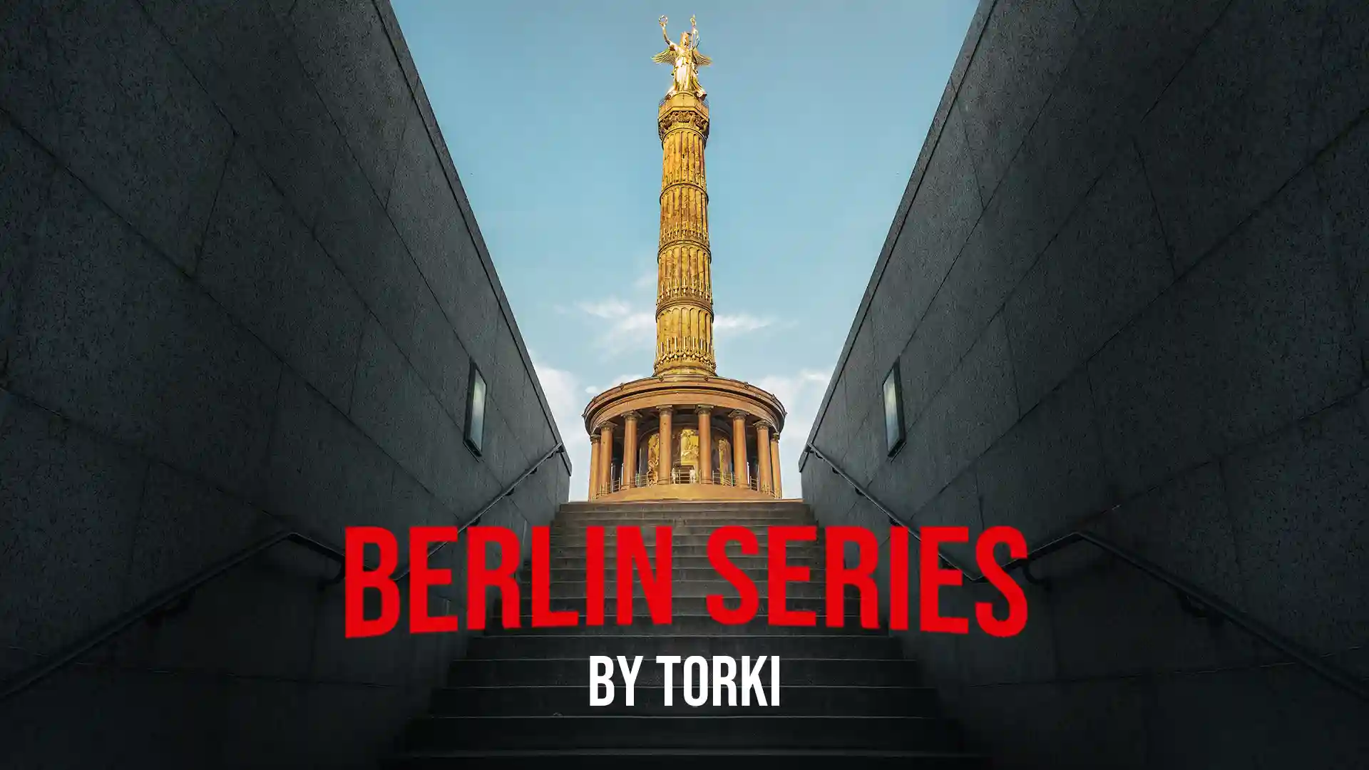 View of the Siegessäule in Berlin, featured in the article "Berlin Netflix Series" capturing real expat life moments by Torki.
